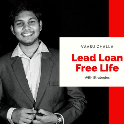 Loan Free Life 1 - Multi Q &A session by Vaasu Challa - Telugu