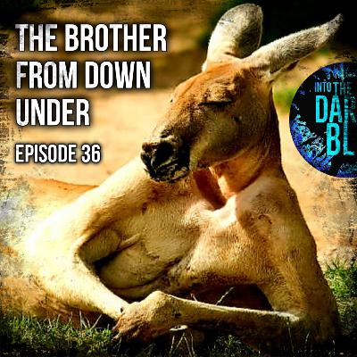 The Brother from Down Under