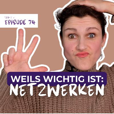 #74 Von der Einzelkämpferin zur Unternehmerin: durch echtes Netzwerken | Solofolge