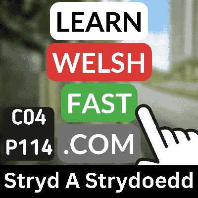 c04p114 (s04e114) - Stryd A Strydoedd (Street And Streets) c04p114 (s04e114) - Stryd A Strydoedd (Street And Streets)