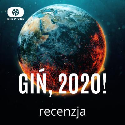 GIŃ 2020 - recenzja Kino w tubce GIŃ 2020 - recenzja Kino w tubce