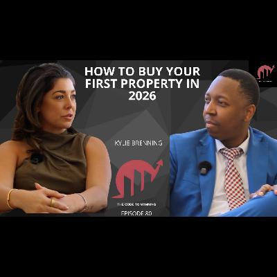 FIRST TIME HOME BUYER GUIDE 2026: EVERYTHING YOU NEED TO KNOW || KYLIE BRENNING || EPISODE 080 FIRST TIME HOME BUYER GUIDE 2026: EVERYTHING YOU NEED TO KNOW || KYLIE BRENNING || EPISODE 080