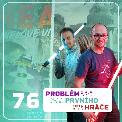 #76 - Hegemonie, Heat: Tunelové vidění a Trolí palec #76 - Hegemonie, Heat: Tunelové vidění a Trolí palec