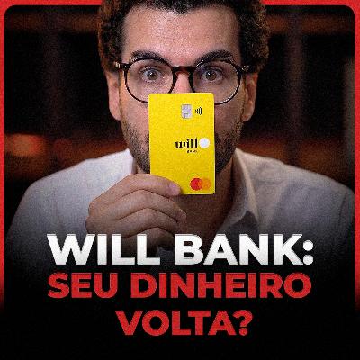 WILL BANK: o que ninguém te explicou sobre seu dinheiro | Tiago Responde WILL BANK: o que ninguém te explicou sobre seu dinheiro | Tiago Responde