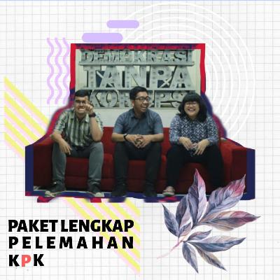 Paket Lengkap Pelemahan KPK - The JCI Podcast #5