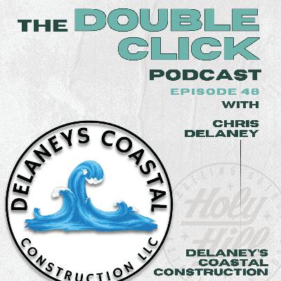 #48 Delaney's Coastal Construction