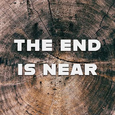 The End is Near: Serve + Give The End is Near: Serve + Give