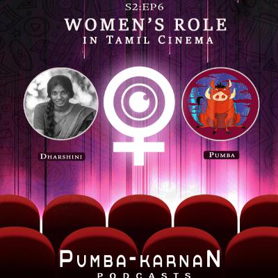 Women's Role in Tamil Cinema ft Dare Shiny