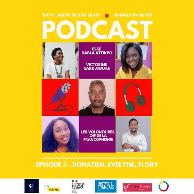 S3E3 - Donatien NIBIGIRA, Evelyne SASSY-AKUE et Flory Kongolo Kabamba