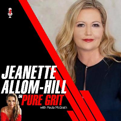 Jeanette Allom-Hill: From Trauma to Triumph – Building Lionhearted Women