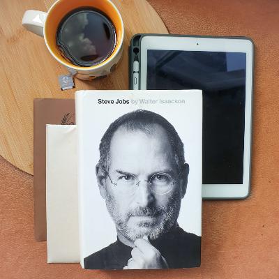 05. Steve Jobs - Walter Isaacson
