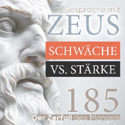 185. Schwäche ist keine Tugend