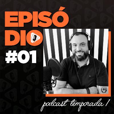 Ep #01 - Como estruturar sua transição de carreira corporativa