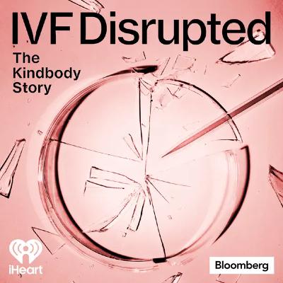 The Heartbreaking (and Largely Unregulated) Business of IVF