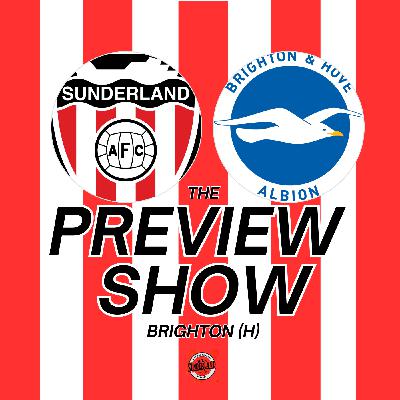 Sunderland vs Brighton | Premier League Preview - WTF Podcast Sunderland vs Brighton | Premier League Preview - WTF Podcast
