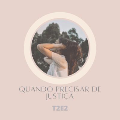 Quando precisar de justiça