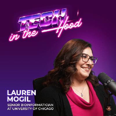 Science Should be Exciting! Bioinformatics & Genomics with Lauren Mogil Science Should be Exciting! Bioinformatics & Genomics with Lauren Mogil