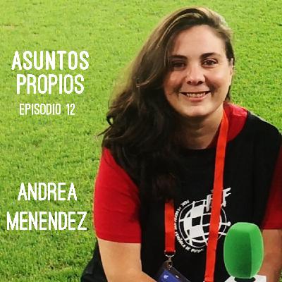 Andrea Menéndez Faya - Asuntos Propios