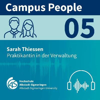 Campus People 05 | Sarah Thiessen - Praktikantin in der Verwaltung