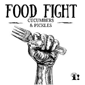 FFP: Cucumbers & Pickles FFP: Cucumbers & Pickles