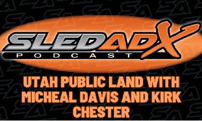 Public Land Battles with Micheal Davis and Kirk Chester