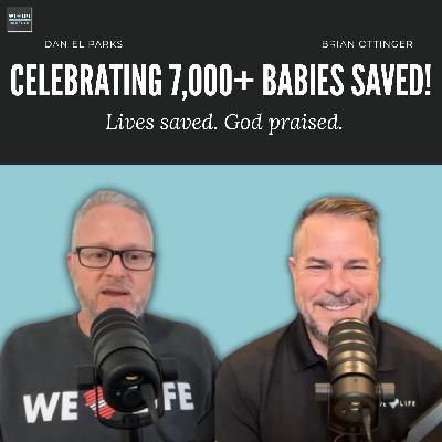 7,000 Babies Saved