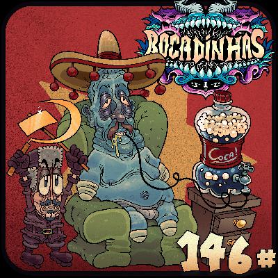 Bocadinhas 146 - Essa Coca é Água! Bocadinhas 146 - Essa Coca é Água!