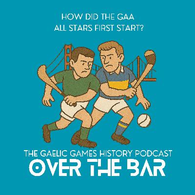 How Did The GAA All Stars First Start?