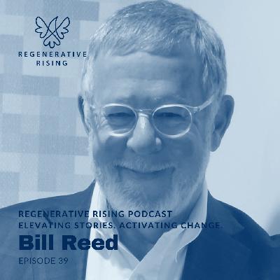 Episode #39 – Bill Reed