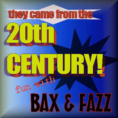 They Came From The 20th Century #5 They Came From The 20th Century #5