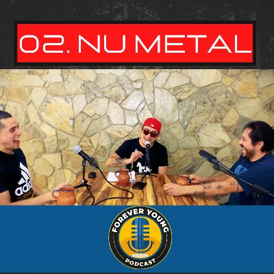 02.Nu Metal
