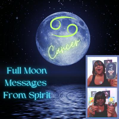 ♋🦀Cancer Full Moon Messages From Spirit 🎤Wait Til The End For The Mic Drop! The Medicine Is Working!🩹