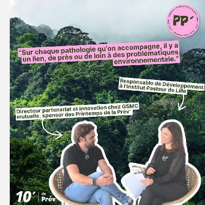 Mutuelle, prévention et santé environnementale : quels liens ? - Julien Delicourt - 10' de prév'