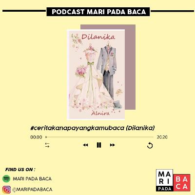 #CeritakanApaYangKamuBaca (Dilanika)