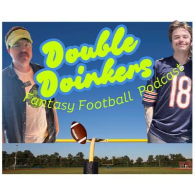 Fantasy Football 2025! Double Doinkers Week 13 Show Fantasy Football 2025! Double Doinkers Week 13 Show