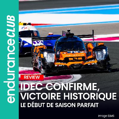 IDEC est impec ! Jamie "Quick" Chadwick dans l'Histoire - Debrief 4H du Castellet