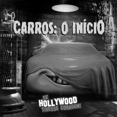 S01E05 | Carros: O Início