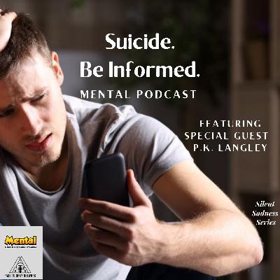 Mental: Suicide. Be Informed (Silent Sadness Series)