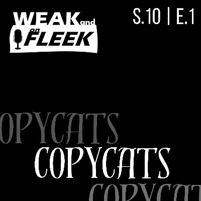 Copycats