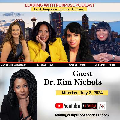 "Transforming Medical Education and Practice with Dr. Kim Nichols"