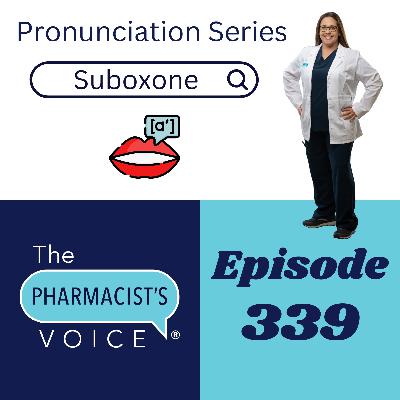 How do you say Suboxone? (Pronunciation Series Episode 59) How do you say Suboxone? (Pronunciation Series Episode 59)