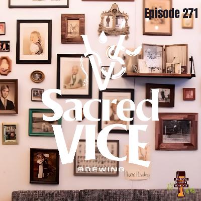BBP 271 - Sacred Vice Brewing