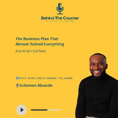 The Business Plan That Almost Ruined Everything – And What I Did Next