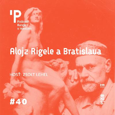 Alojz Rigele a Bratislava Alojz Rigele a Bratislava