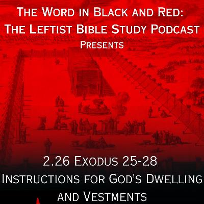 S 2.26 | Exodus 25-28 | Instructions for God's Dwelling and Vestments