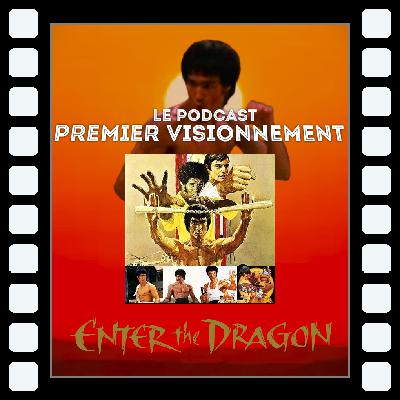 Enter The Dragon 1973 (rétrospective Bruce Lee)
