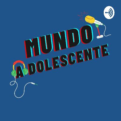 Mundo Adolescente 3| El miedo a la opinión.