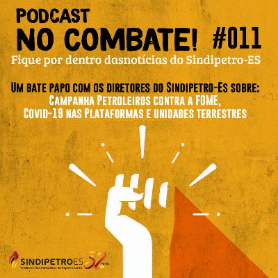 No Combate! Episódio #011