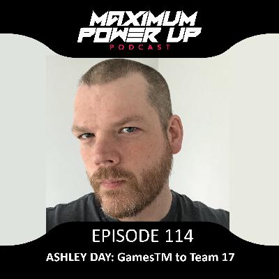 Episode 114: Ashley Day Interview - From GamesTM to Team17