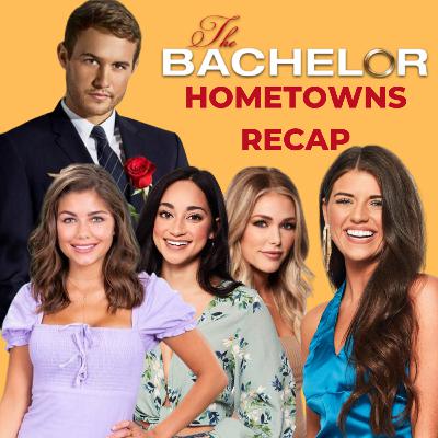 THE BACHELOR: Hometowns - Recap THE BACHELOR: Hometowns - Recap